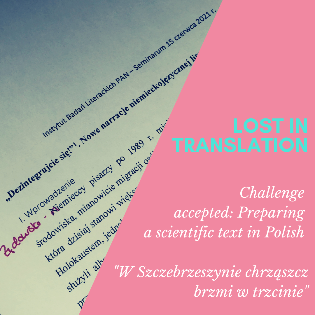 Lost in translation – Challenge accepted: Preparing a scientific text in Polish